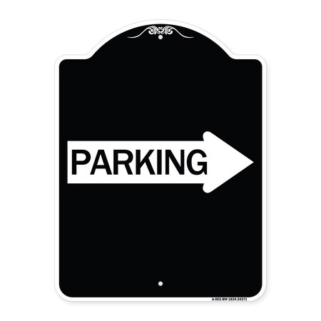 Signmission Parking With Right Arrow Heavy-Gauge Aluminum Architectural Sign, 24" x 18", BW-1824-24371 A-DES-BW-1824-24371